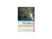 50 Hikes in Connecticut Hikes and Walks from the Berkshires to the Coast Fifth Edition W.W. Norton Co