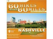 Menasha Ridge Press Johnny Molloy60 Hikes W In 60 Mi Nashville Southeast Hiking Backpacking Guides