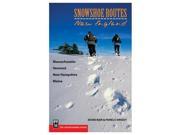 Mountaineers Books Diane Blair Pamela Wrightsnowshoe Routes New England New England Winter Guides