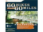 Menasha Ridge Press Kear60 Hikes Wi 60 M. Philadelphia Mid Atlantic Hiking Backpacking Guides