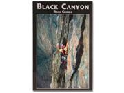 A Climber s Guide to the Teton Range Third Edition Climber s Guide to the Teton Range Mountaineers Books