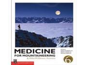 Mountaineers Books James Wilkerson Mdmedicine For Mountaineering First Aid Safety Rescue