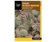 Globe Pequot Press Lizbeth Morganforaging Rocky Mts Rockies Flora Fauna