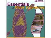 Kayak The New Frontier The Animated Manual of Intermediate and Advanced Whitewater Technique Menasha Ridge Press