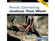 Globe Pequot Press Randy Vogelrock Climbing Joshua Tree West West Climbing Mountaineering Guides