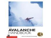 The Avalanche Handbook Mountaineers Books