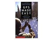 Mountaineers Books Lawrence Lethamgps Made Easy Navigation
