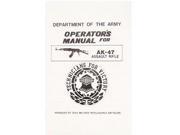 Ak 47 Assault Rifle Operator S Manual