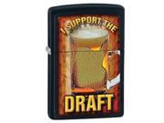 Zippo Black Matte I Support The Draft Lighter Zippo