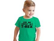 Toddler Ask Me About My T Rex T Shirt Funny Cool Flip Up Dino Trex Shirt for Kids green 5T