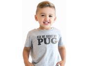 Toddler Ask Me About My Pug Funny Pug Dog Flip Up T shirt 4T