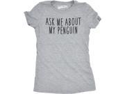 Women s Ask Me About My Penguin Flip Up T Shirt Funny Penguins Costume Tee S