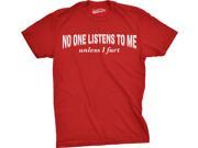 Youth No One Listens To Me Unless I Fart Funny Farting T shirt Red M