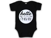 Infant Hello I m New Here Creeper Funny Adorable Baby Bodysuit 12 18 Months