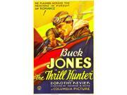 The Thrill Hunter Buck Jones 1933. Movie Poster Masterprint (11 x 17) The Thrill Hunter Buck Jones 1933. Movie Poster Masterprint (11 x 17)