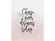 Chase Your Dreams Today Poster Print by Tara Moss (22 x 28) Chase Your Dreams Today Poster Print by Tara Moss (22 x 28)