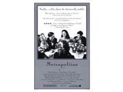 Metropolitan Movie Poster (11 x 17) Metropolitan Movie Poster (11 x 17)