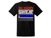Blood Sweat Tears Lacrosse T Shirt