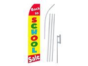 BACK TO SCHOOL SALE 30 x 138 SWOOPER FLAGWITH POLE AND SPIKE