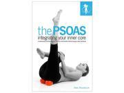 OPTP The Psoas Integrating Your Inner Core