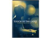 Touch of the Light DVD 2014