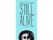 Paul Williams Still Alive