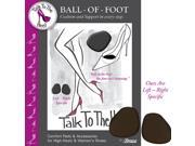 Talk To The Heel Ball Of Foot Cushion For Womens High Heels And Shoes Style 94002
