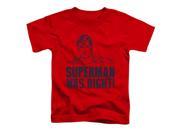 Superman Was Right Little Boys Toddler Shirt