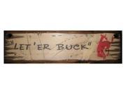 Cowboy Signs Wood Wall Hanging Western Rustic Let Er Buck White 809