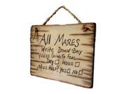 Cowboy Signs Wood Wall Hanging Humorous All Mares Day Foal White 8289