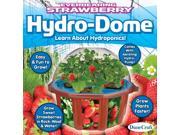 Dunecraft Everbearing Strawberry Hydro Dome Science Kit DUNX0049 DUNECRAFT INC.