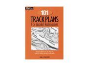 101 Track Plans for Model Railroaders Model Railroad Handbook Reprint