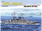 34001 USS Arizona Squadron At Sea SSPZ3401 SQUADRON
