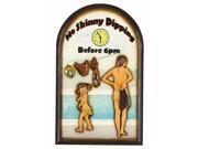 Three Dimensional Swimming Pool Sign No Skinny Dipping Before 6pm