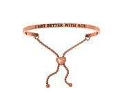 Stainless Steel Pk I Get Better Age with 0.005ct. Adjustable Friendship Bracelet