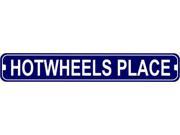 Hot Wheels Place Novelty Metal Street Sign