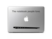 The Notebook People Love Vinyl Protective Skin Decal Sticker for Apple Macbook Air Pro 11 13 15 17 Laptop Tablet Wall Car Motorcycle