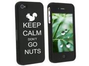 Apple iPhone 4 4S Black Rubber Hard Case Snap on 2 piece Keep Calm and Go Nuts Apple iPhone 4 4S Black Rubber Hard Case Snap on 2 piece Keep Calm and Go Nuts