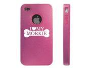 Apple iPhone 4 4S Pink D4765 Aluminum Silicone Case Cover I Love My Morkie