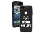 Apple iPhone 5 Black 5D3097 Aluminum Silicone Case Cover One Life One Love Tennis