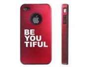 Apple iPhone 4 4S 4G Red DD594 Aluminum Silicone Case Be You Beautiful