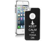 Apple iPhone 5 Black 5E1385 Aluminum Plated Chrome Hard Back Case Cover Keep Calm and Yoga On