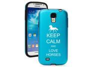 Light Blue Samsung Galaxy S4 S IV i9500 Aluminum & Silicone Hard Back Case Cover KA763 Keep Calm and Love Horses Light Blue Samsung Galaxy S4 S IV i9500 Aluminum & Silicone Hard Back Case Cover KA763 Keep Calm and Love Horses