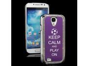 Purple Samsung Galaxy S4 S IV i9500 Rhinestone Crystal Bling Hard Back Case Cover KS412 Keep Calm and Play On Soccer