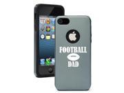 Apple iPhone 5 Silver Gray 5D3437 Aluminum Silicone Case Cover Football Dad