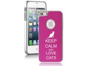 Apple iPhone 5 Hot Pink 5E939 Aluminum Plated Chrome Hard Back Case Cover Keep Calm and Love Cats