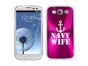 Hot Pink Samsung Galaxy S III S3 Aluminum Plated Hard Back Case Cover K2161 Navy Girlfriend Anchor