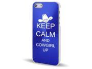 Apple iPhone 5 Blue 5C165 Aluminum Plated Hard Back Case Cover Keep Calm and Cowgirl Up