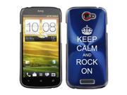 Blue HTC One S 1S Aluminum Plated Hard Back Case Cover M164 Keep Calm and Rock On