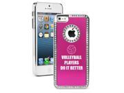 Apple iPhone 5 Hot Pink 5S517 Rhinestone Crystal Bling Aluminum Plated Hard Case Cover Volleyball Players Do It Better